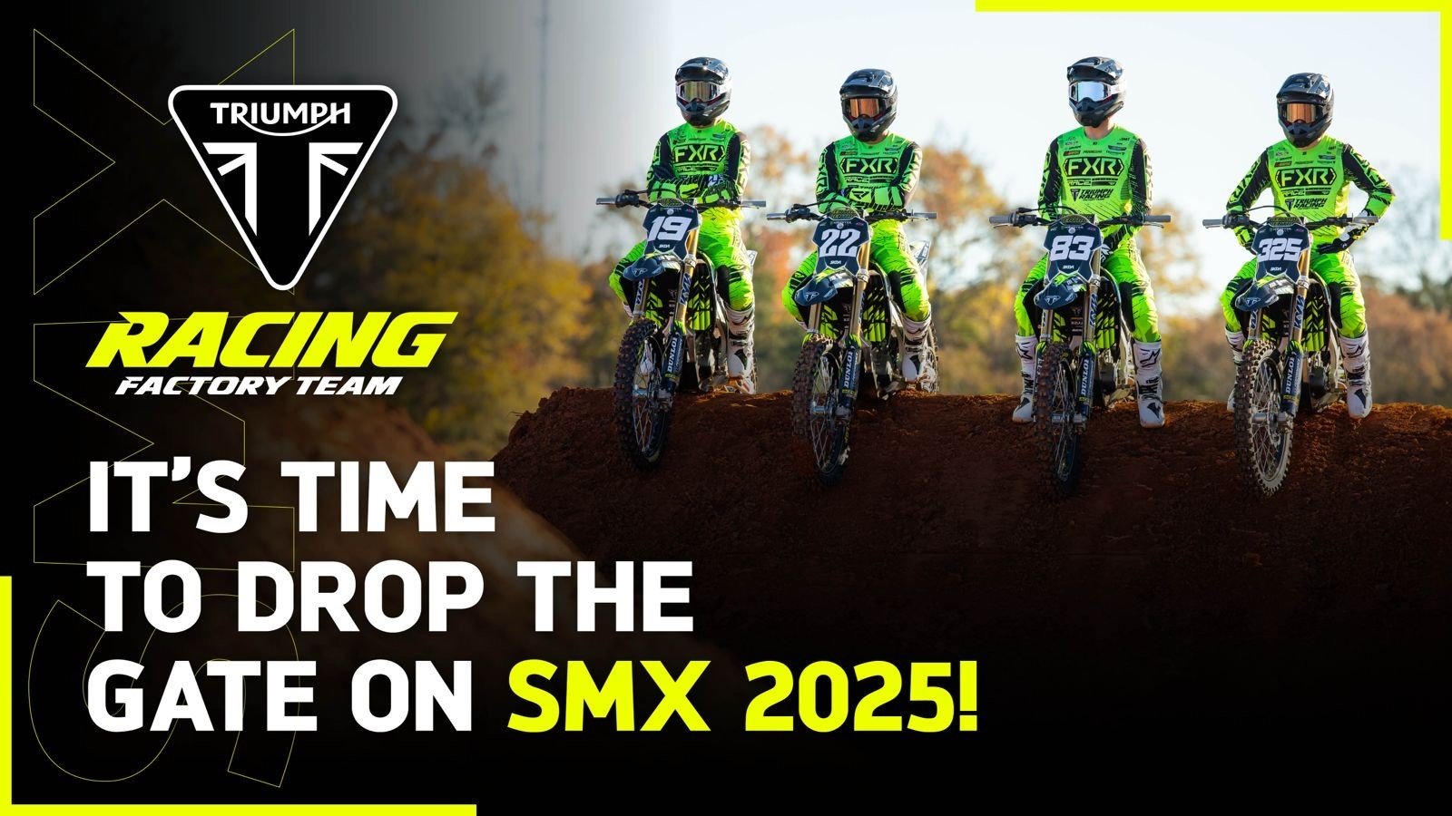 Graphic with Triumph riders and message: "it's time to drop the gate on SMX 2025"