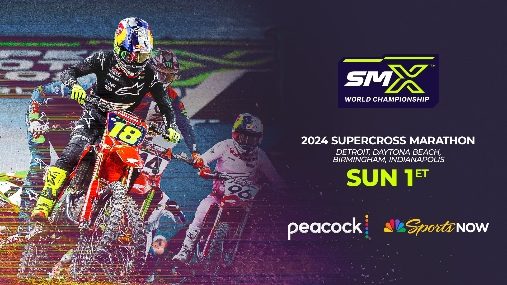 Photo of Jett Lawrence leading a pack of bikes with text: 2024 Supercross marathon - detroit, daytona beach, birmingham, indianapolis - Sunday 1p ET on Peacock and NBC Sports NOW